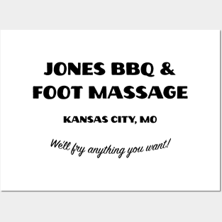 Jones BBQ & Foot Massage Posters and Art